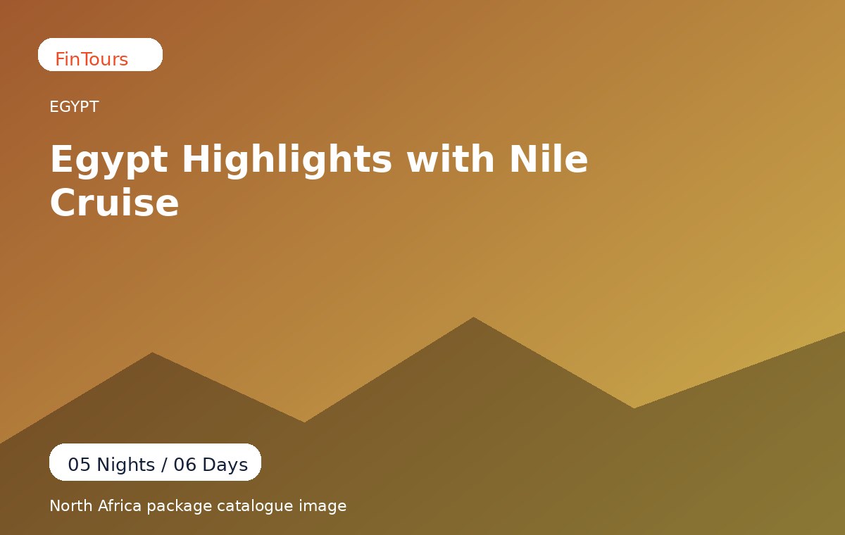 Egypt Highlights with Nile Cruise